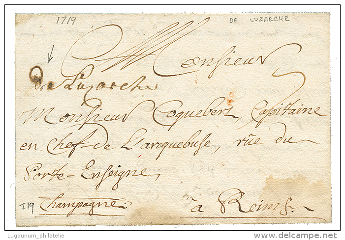 1719 "DE LUZARCHES" Manuscrit Sur Lettre Pour REIMS. Indice 19. TTB. - 1701-1800: Precursores XVIII