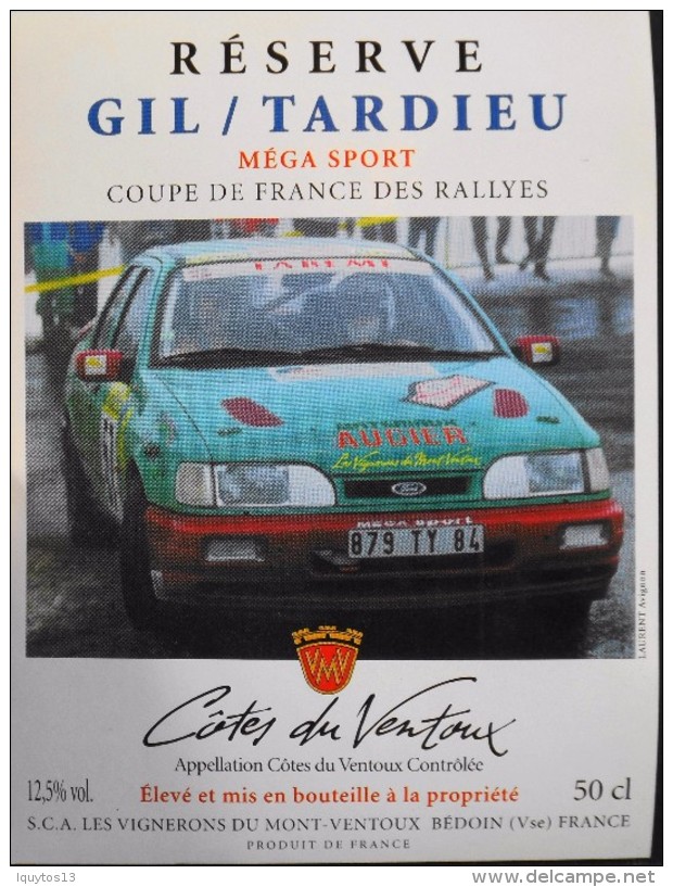 ETIQUETTE De VIN - " CÔTES Du VENTOUX " - Réserve GIL / TARDIEU Coupe De Fance Des Rallyes -12,5° - 50cl - Parf. Etat  - - Car Races