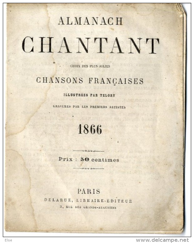 ALMANACH  CHANTANT  CHANSONS FRANCAISES ILLUSTREES PAR TELORY  1866  -  12  PAGES - Autres & Non Classés