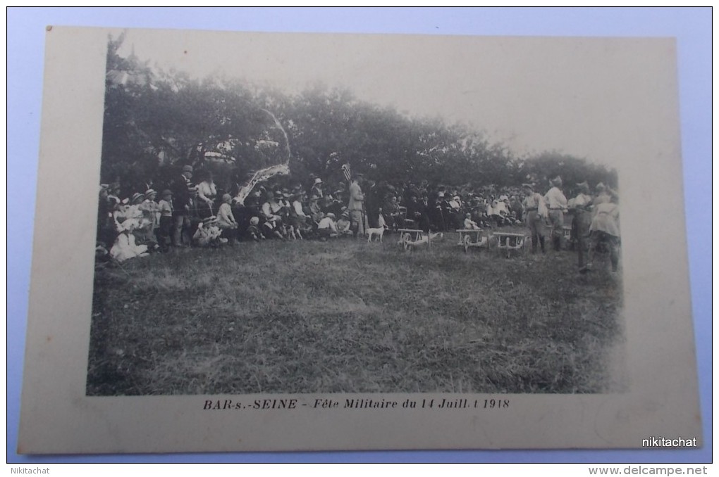 Bar Sur Seine-Fête Militaire Du 14 Juillet 1918 - Bar-sur-Seine