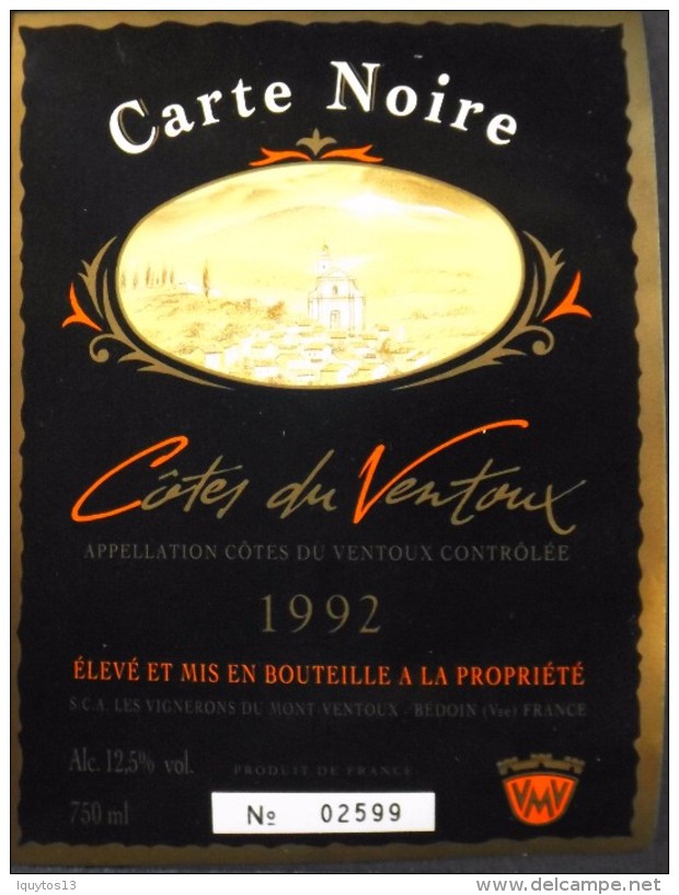 ETIQUETTE De VIN - " CÔTES Du VENTOUX 1992 " - Carte Noire - Appel. Contrôlée 12,5° - 75cl - Parf. Etat  - - Côtes Du Ventoux