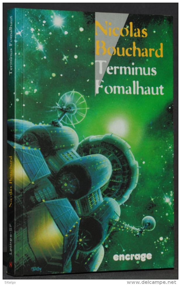 TERMINUS FORMALHAUT - NICOLAS BOUCHARD - ENCRAGE - Autres & Non Classés