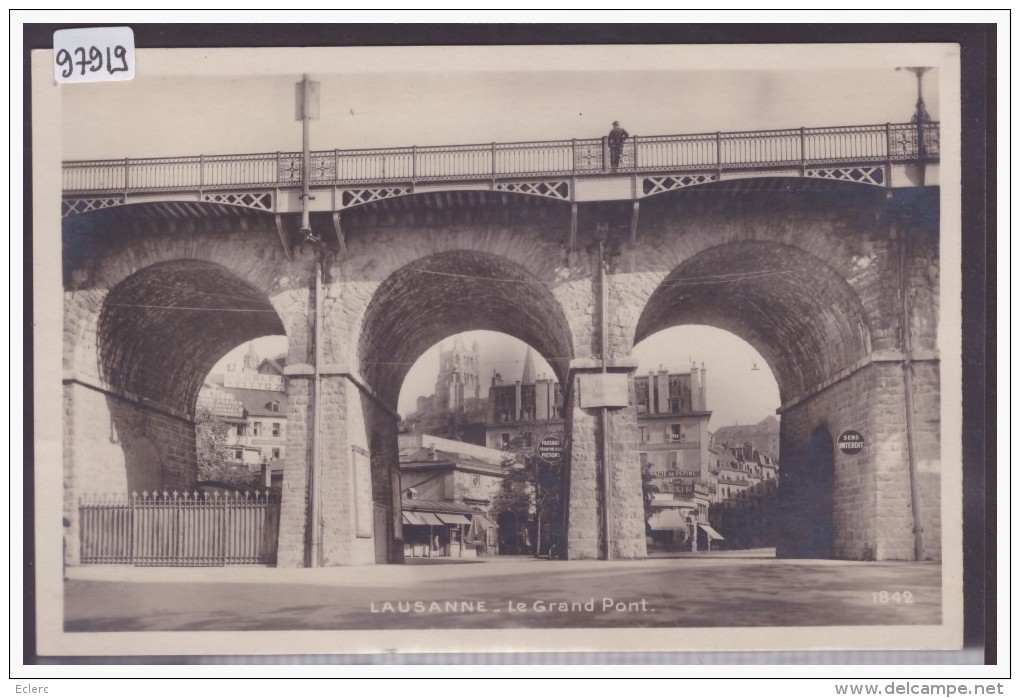 LAUSANNE - LE GRAND PONT ET PLACE CENTRALE - TB - Lausanne