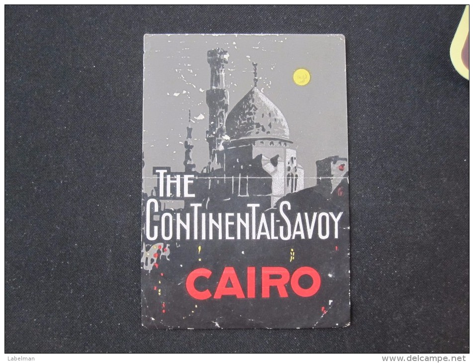 HOTEL MOTEL PENSION INN REST HOUSE CONTINENTAL SAVOY UAR CAIRO EGYPT STICKER DECAL LUGGAGE LABEL ETIQUETTE AUFKLEBER - Hotel Labels