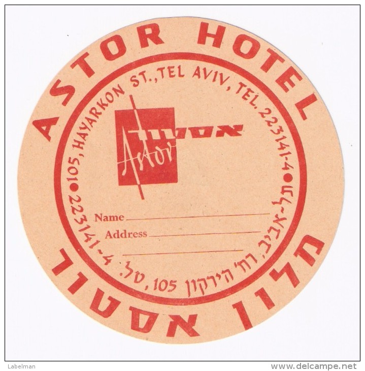 HOTEL MOTEL PENSION RESIDENCE HOUSE ASTOR PRIMA TEL AVIV HAIFA ISRAEL STICKER DECAL LUGGAGE LABEL ETIQUETTE AUFKLEBER - Hotel Labels