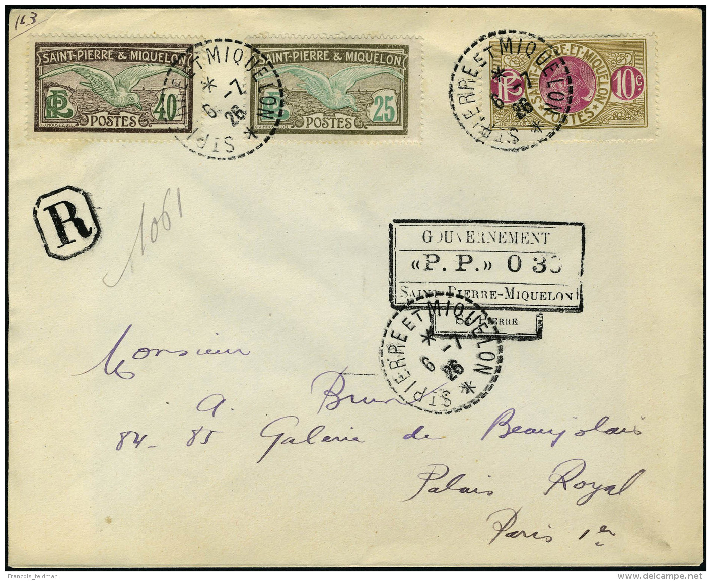 Lettre LR Affranchie Avec Cachet PP 030 + TP N° 87, 109 Et 110. Càd St Pierre Et Miquelon 6.7.26 Pour... - Autres & Non Classés