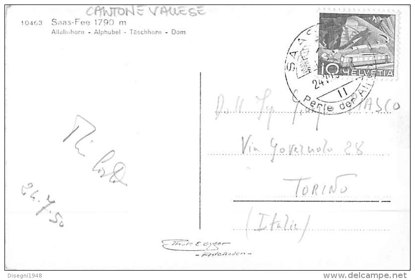 06063 "SAAS FEE 1700 M. ALLALLINHORN - ALPHUBEL - TASCHHORN - DOM - CANTON VALAIS (CH)"  CART. ILL. ORIG. SPEDITA 1950 - Täsch