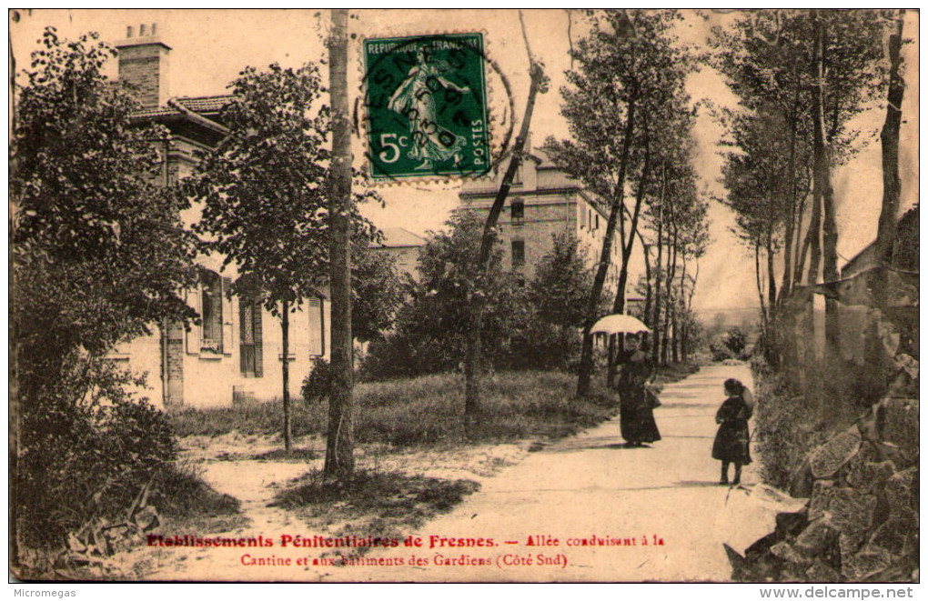 FRESNES - Etablissements Pénitentiaires De Fresnes - Allée Conduisant à La Cantine Et Aux Bâtiments Des Gardiens - Fresnes