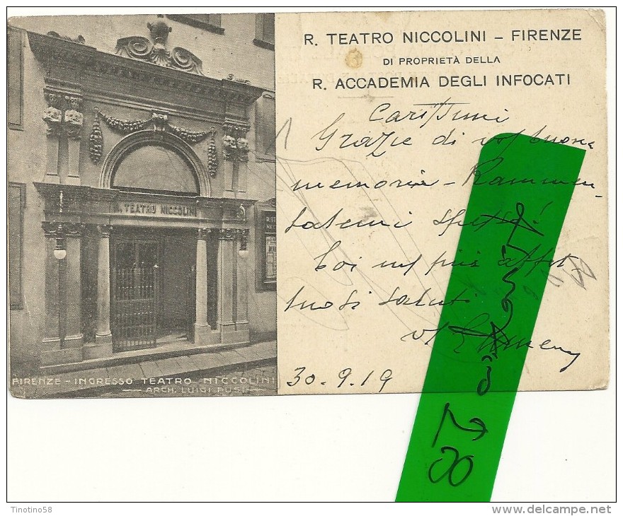 FIRENZE-- REGIO--TEATRO NICCOLINI REGIA ACSEMIA DEGLI INFOCATI--1919  VIAGGIATA X MILANO - Firenze (Florence)