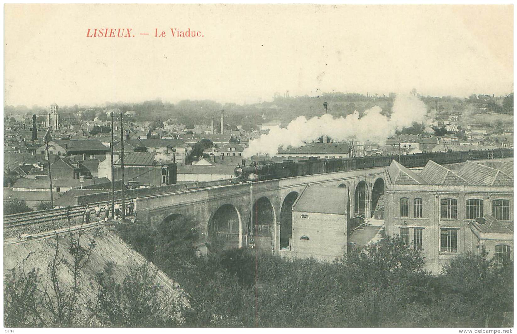 14 - LISIEUX - Le Viaduc - Lisieux