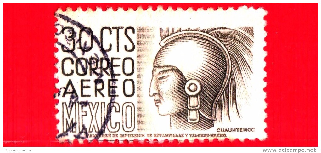 MESSICO - Usato - 1950 - Immagini Locali - Cuauhtemoc - 30 P. Aerea - México