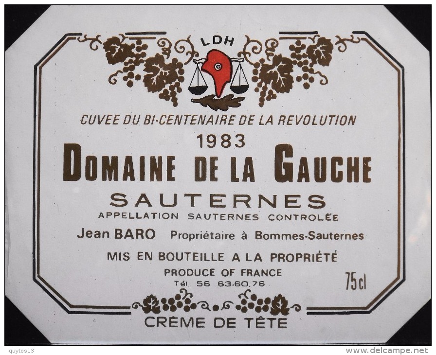 ETIQUETTE De VIN - SAUTERNES 1983 - Cuvée Du Bi-Centenaire De La Révolution - Sauternes Contrôlée - Parf. Etat - 200 Jahre Französische Revolution