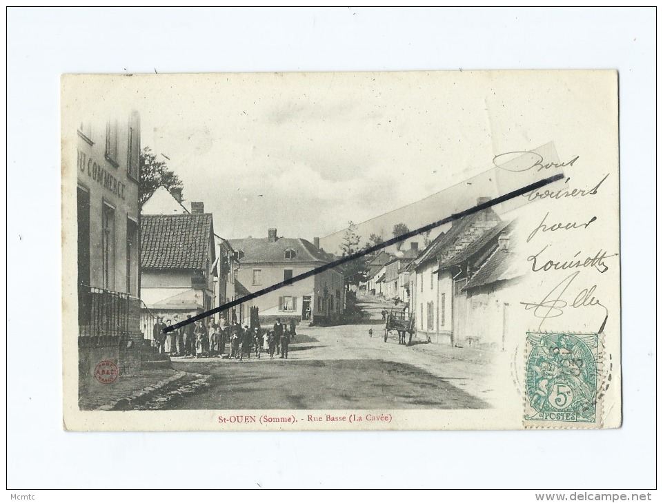 CPA  - St Ouen -   Rue Basse (La Cavée ) - Saint Ouen