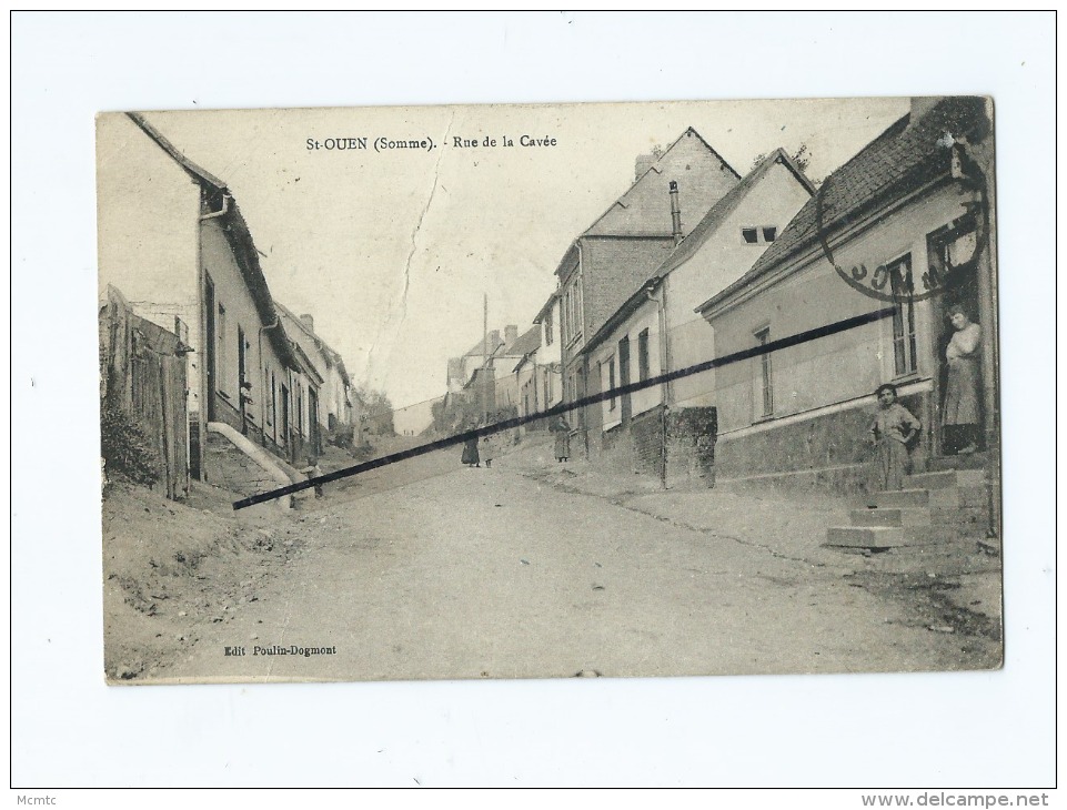 CPA  Abîmée -  St Ouen -   Rue De La Cavée - Saint Ouen