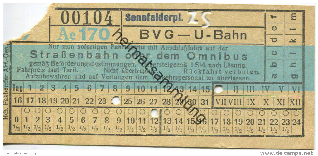 Berlin - BVG - U-Bahn Mit Anschlussfahrt Auf Der Strassenbahn Oder Dem Omnibus - Senefelderplatz - Fahrschein - Europa