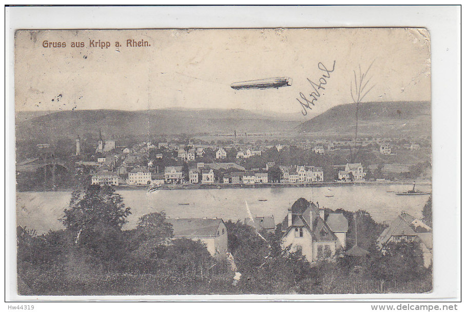 Gruss Aus Kripp A. Rhein - Zeppelin - 1911 2 Wahl - Remagen