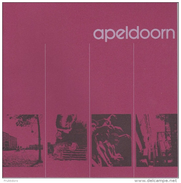 Brochure About Apeldoorn - Architecture - Factories - Museums - 1979 - Oud