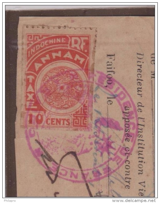 ANNAM INDOCHINE  TAXE 10CENT  Avec CACHET FAIFOO 1941 SUR FRAGMENT  RARE - Strafport