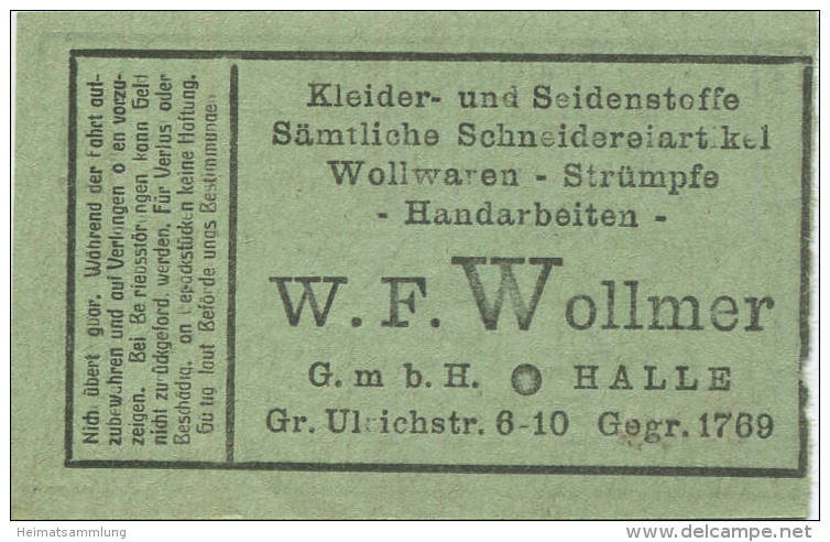 Halle - Strassenbahn Halle - Tagesfahrschein 25 Rpfg. - 30er Jahre - Rückseitig Werbung W.F. Wollmer Kleider- Und Seiden - Europe