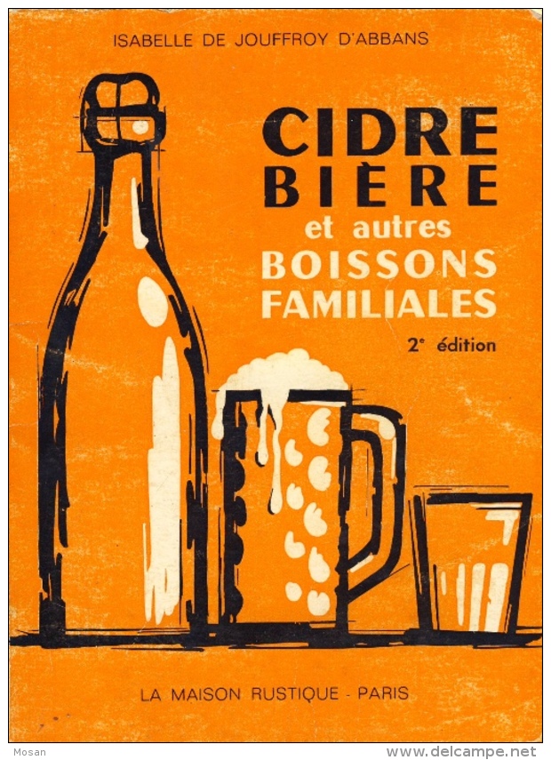 Cidre Bière Et Autres Boissons Familiales. La Maison Rustique. 1977 - Gastronomie