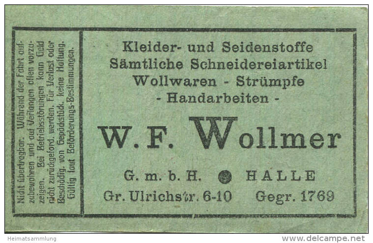 Halle - Strassenbahn Halle - Tagesfahrschein 25 Rpfg. 30er Jahre - Rückseitig Werbung W.F. Wollmer Kleider- Und Seidenst - Europe