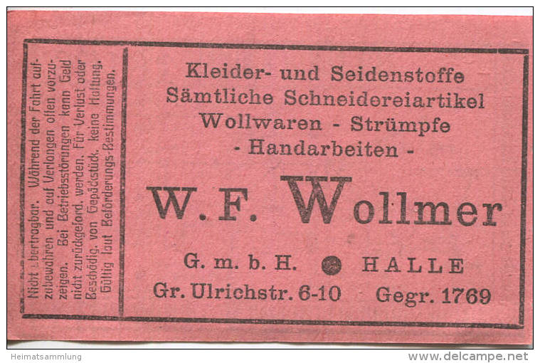 Halle - Strassenbahn Halle - Tagesfahrschein 20 Rpfg. 30er Jahre - Rückseitig Werbung W.F. Wollmer Kleider- Und Seidenst - Europe