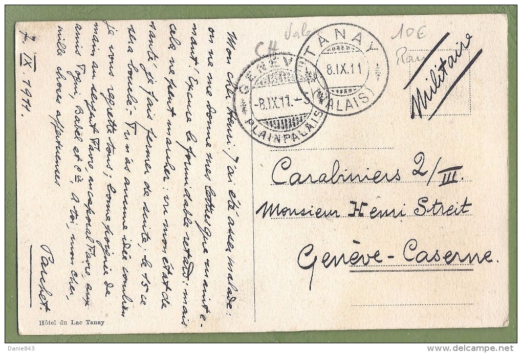 CPA Vue Rare - SUISSE - HOTEL DU LAC TANAY -  Carte Voyagée En 1911 - Other & Unclassified