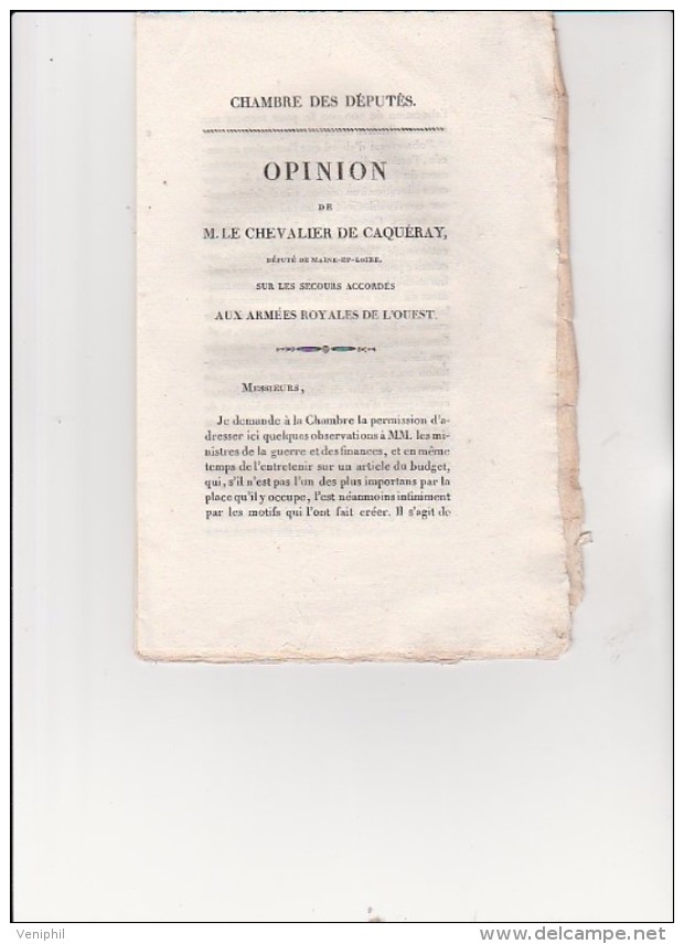 CHAMBRE DES DEPUTES -1830- OPINION DE MR LE CHEVALIER DE QAQUERAY  SUR LES SECOURS ACCORDES AUX ARMEES ROYALES DE L'OUES - Gesetze & Erlasse