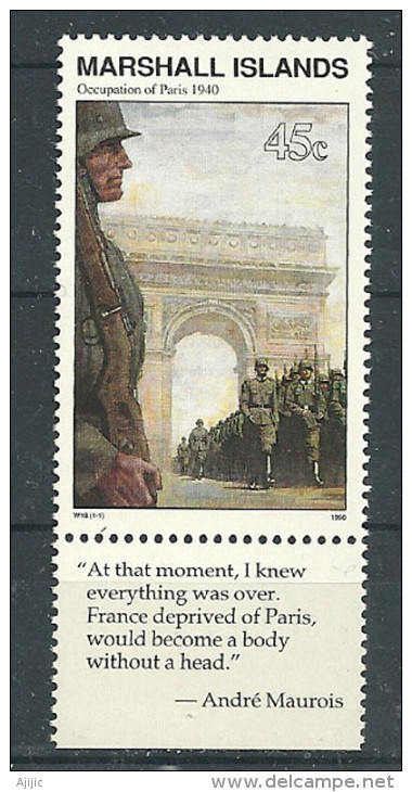 Occupation De Paris. Juin 1940.  Un T-p Neuf ** Des îles Marshall.avec Vignette Attenante Phrase D´André Maurois - Guerre Mondiale (Seconde)