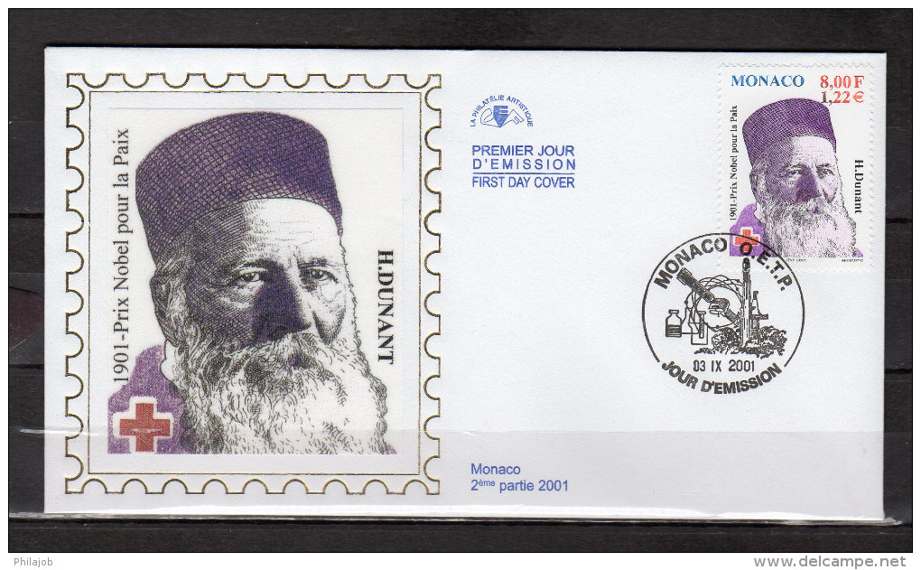 MONACO 2001 : Env. 1er Jour En Soie " HENRI DUNANT / CROIX-ROUGE / 100 ANS DES PRIX NOBEL " N° YT 2315 Parfait état. FDC - Henry Dunant