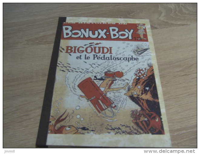 Les Histoires De Bonux Boy N° 13 Bigoudi Et Le Pedaloscaphe - Autre Magazines