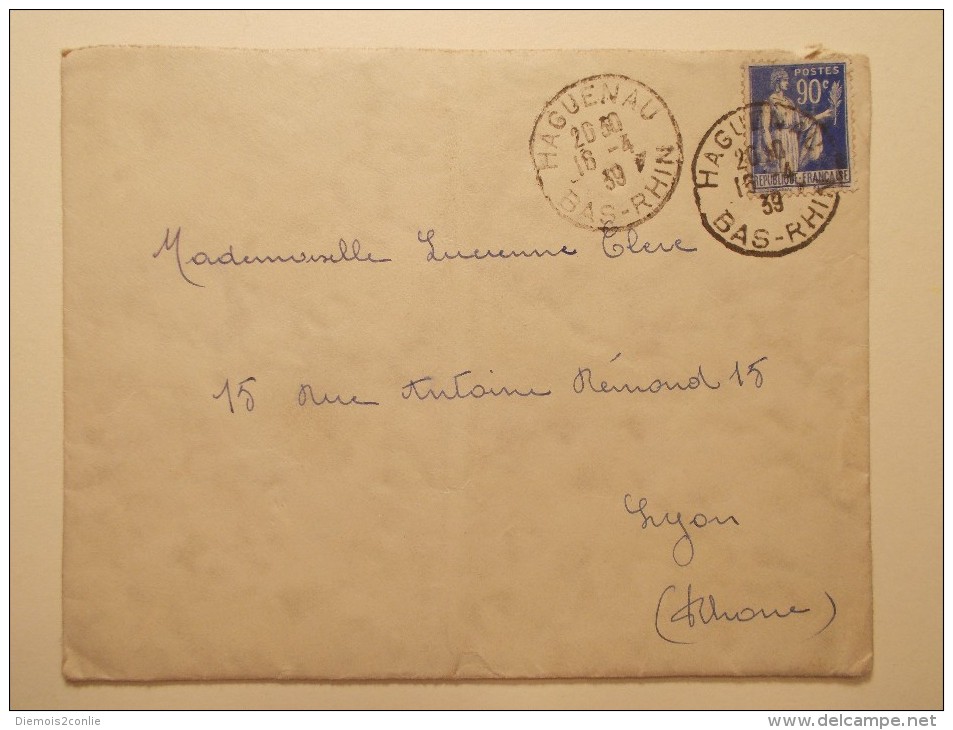 Marcophilie  Cachet Lettre Obliteration Timbre  - HAGUENAU - Avec Courrier WW2 1939  (684) - Storia Postale