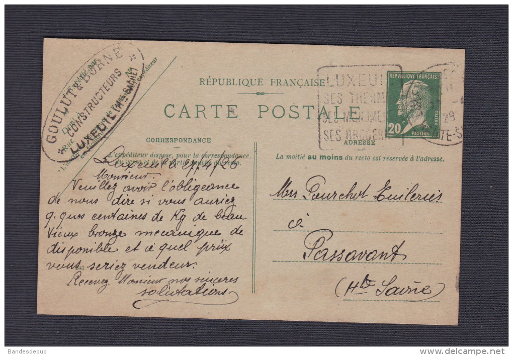 Entier Postal 172 CP Pasteur 20c Goulut & Borne Constructeurs Luxeuil Les Bains 28 Avril 1926 Vers Passavant - Cartoline Postali E Su Commissione Privata TSC (ante 1995)
