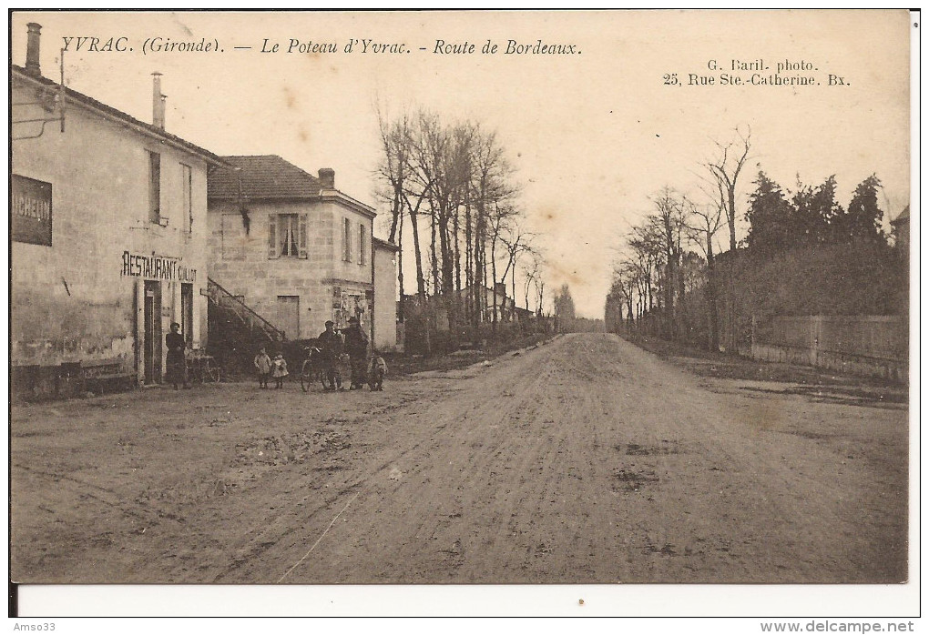 5083. CPA 33 YVRAC. LE POTEAU D'YVRAC. ROUTE DE BORDEAUX - Autres & Non Classés