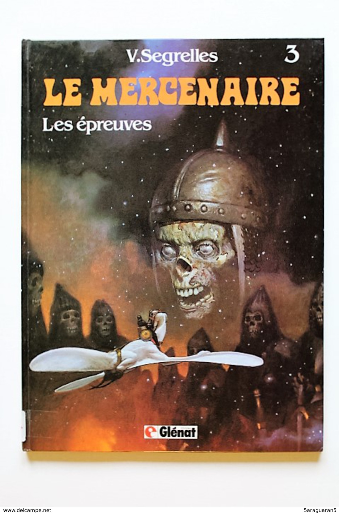 BD LE MERCENAIRE - 3 - Les épreuves - EO 1984 - Mercenaire, Le