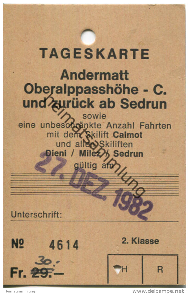 Schweiz Andermatt Oberalppasshöhe C. Und Zurück Ab Sedrun Sowie Die Skilifte Calmot Dieni Milez Sedrun - Tageskarte 1982 - Europa