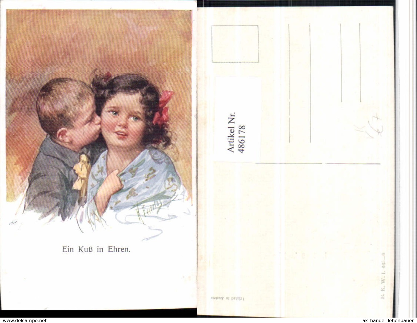 486178,K&uuml;nstler AK Karl Feiertag Ein Kuss In Ehren Kinder Liebe Pub B.K.W.I. 665/6 - Feiertag, Karl