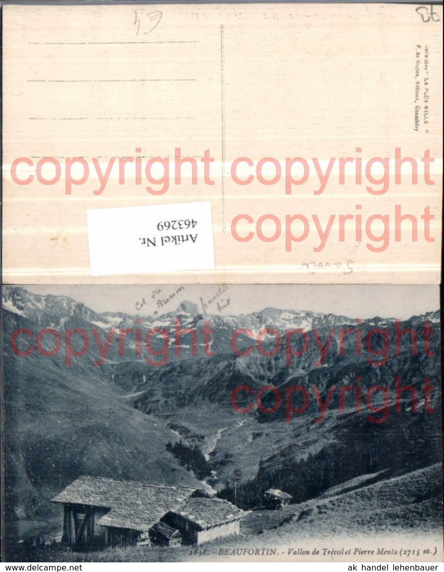 463269,Rhone-Alpes Savoie Beaufortin Vallon Trecol Et Pierre Menta Bergkulisse - Sonstige & Ohne Zuordnung