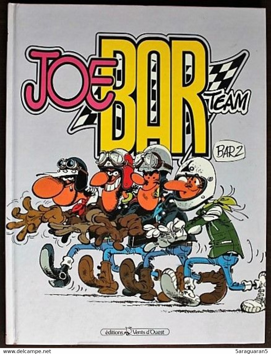 BD JOE BAR TEAM - Tome 1 - EO 1990