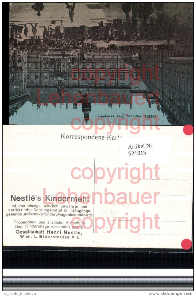 521015,Reklame Nestle Kindermehl Wien Hofburg Franzensplatz Wachablöse - Werbepostkarten