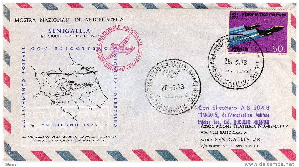 Italia 1973 Senigallia Volo Postale Verso Orbetello Con Elicottero Aerofilatelia Annullo Su Busta - Elicotteri