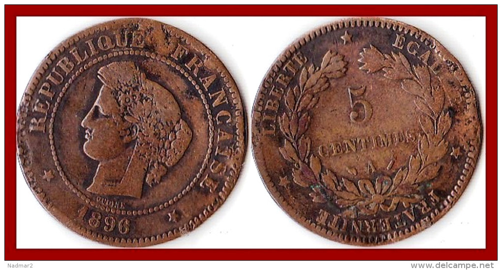 Franc 5 Centimes CERES 1896 A Bronze 5g  F118_37 - Autres & Non Classés