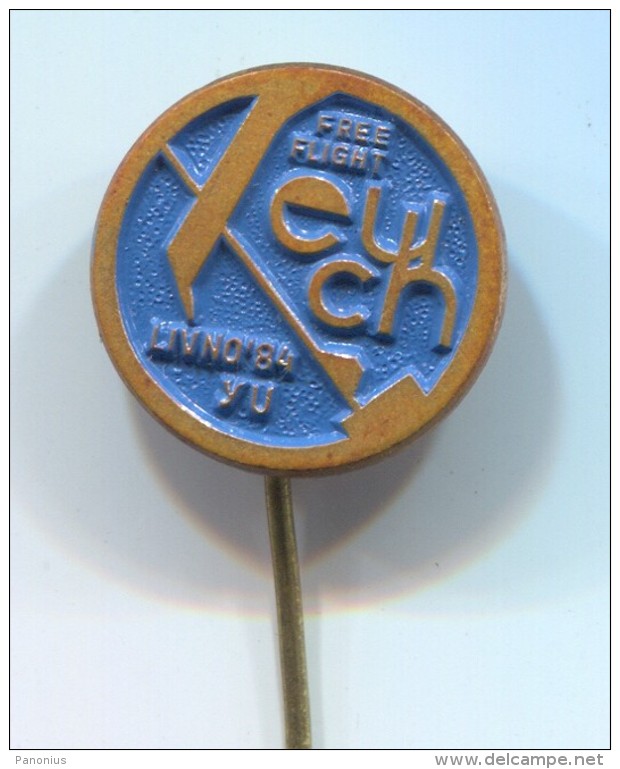 Airplane / Airlines, Plane Flug, Aviation - EUCH 1984. European Championships, Free Flight, LIVNO YU, Vintage Pin, Badge - Airplanes