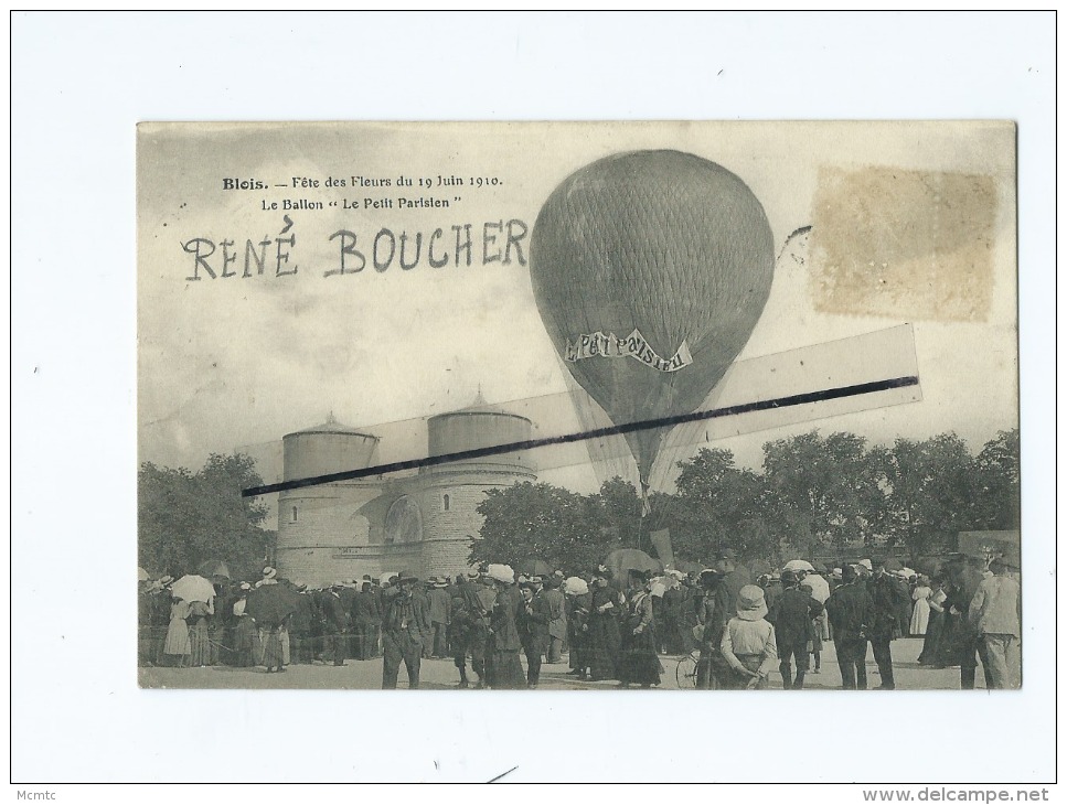 CPA -  Blois - Fête Des Fleurs Du 19 Juin 1910 - Le Ballon "Le Petit Parisien " -  ( Ballon Dirigeable ) - Blois