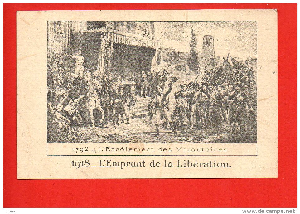 Histoire - L'emprunt De La Libération - Né 1918 - L'enrôlement Des Volontaires - Histoire