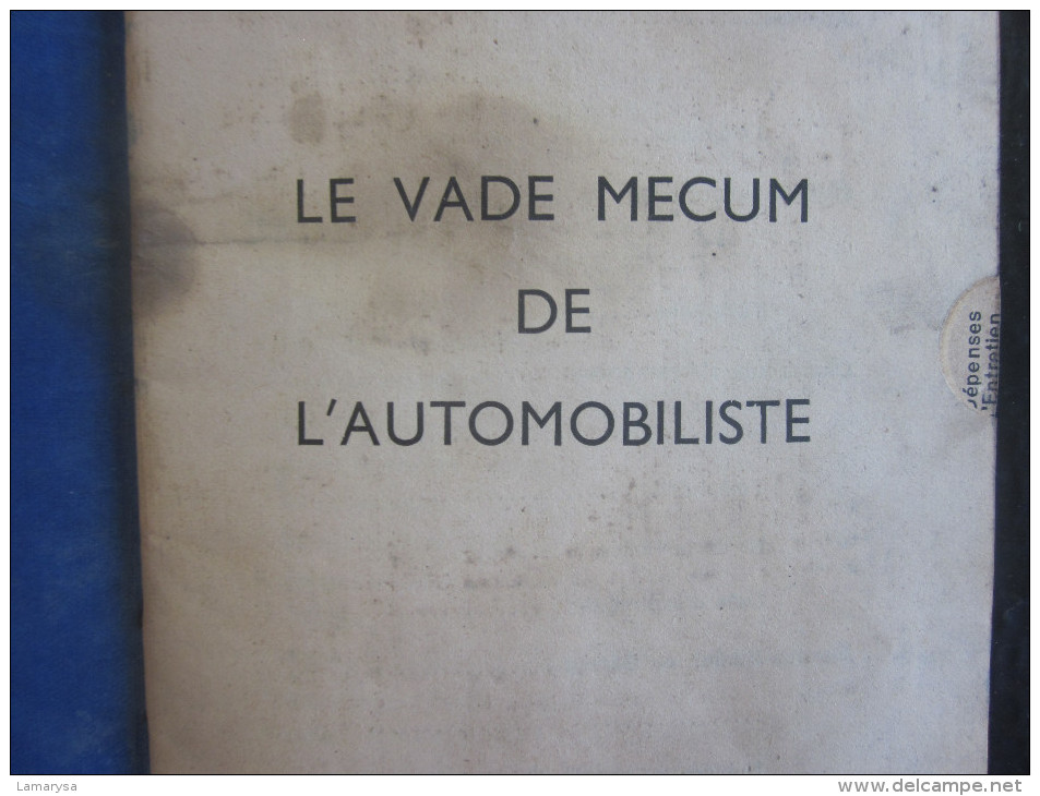 LE VADE MECUM DE L'AUTOMOBILISTE-CARNET SHELL-GRAISSAGE-LIRE SOMMAIRE-VOITURE-ENTRETIEN-EXPLICATIONS-NOTES-COUT-DEPENSES - Voitures