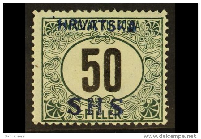 ISSUES FOR CROATIA POSTAGE DUE 1918 (Nov-Dec) 50f Deep Green And Black Of Hungary Overprinted "HVRATSKA / SHS",... - Andere & Zonder Classificatie