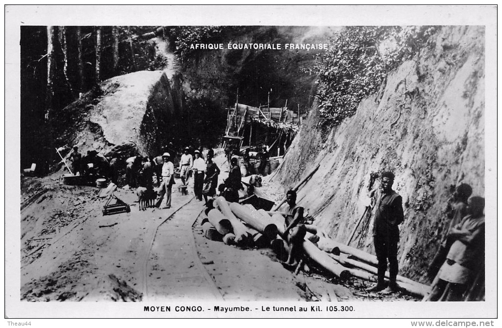 ¤¤   -   MOYEN CONGO   - Mayumbe  -  Le Tunnel Au Kilomètre 105.300  -  Afrique Equatoriale Française   -  ¤¤ - Autres & Non Classés