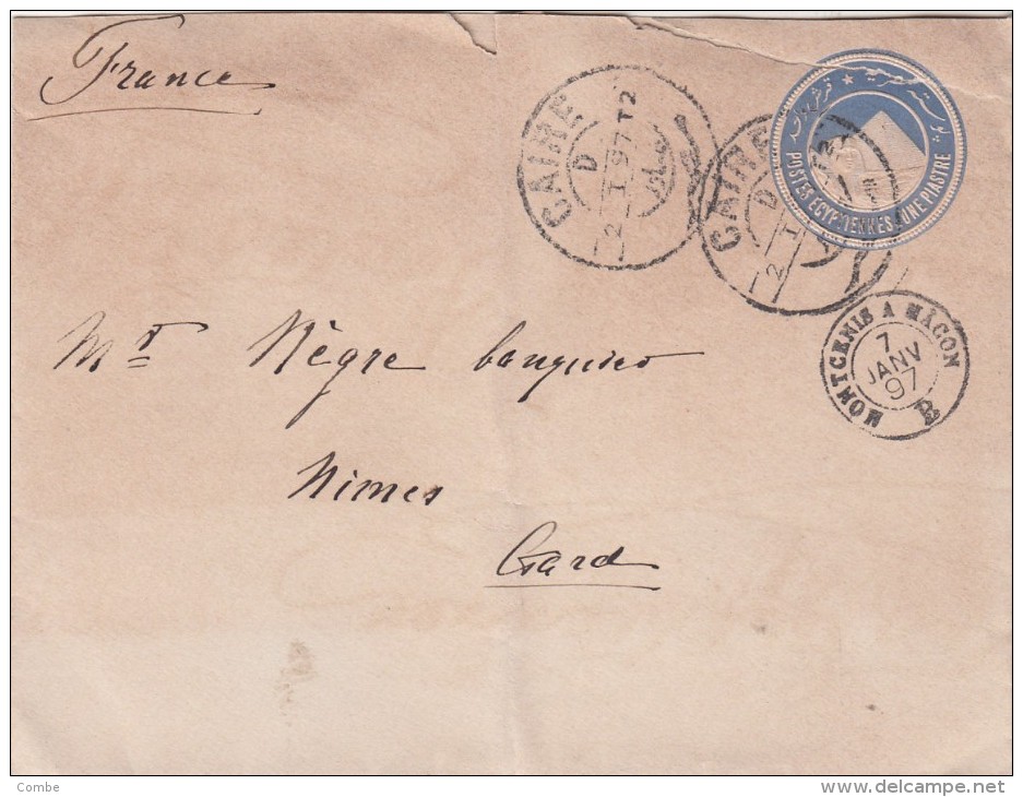 EGYPTE 1897  LETTRE ENTIER CAIRE POUR LA FRANCE NIMES MONTCENIS A MACON    / 165 - Other & Unclassified