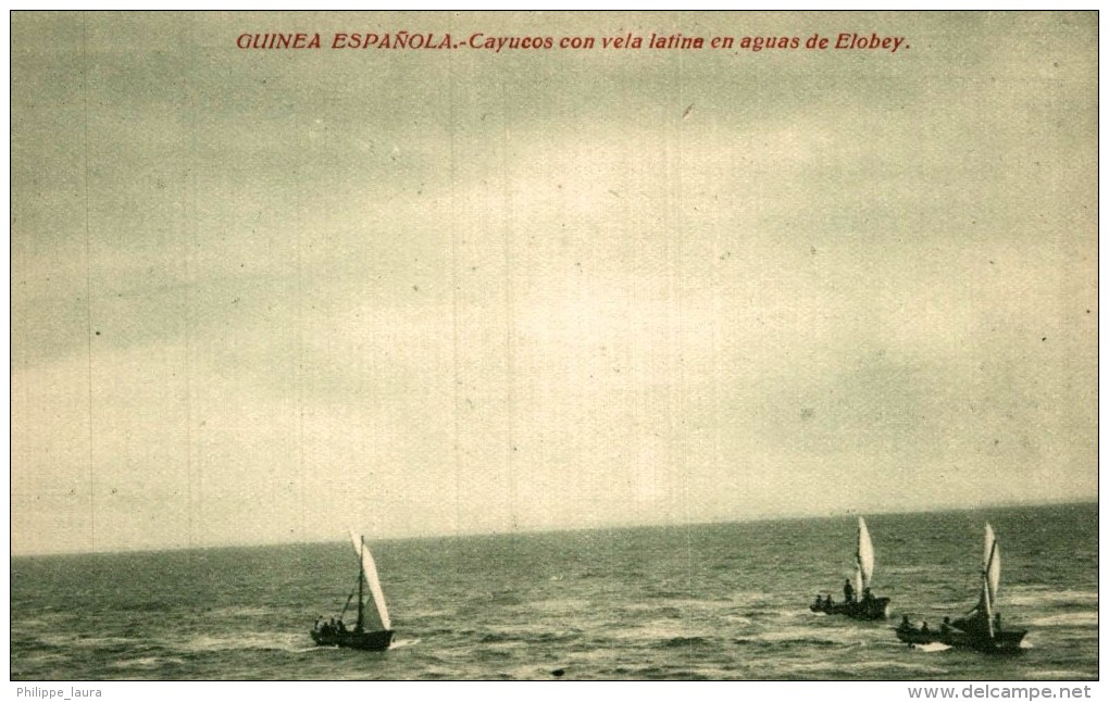 GUINEA ESPAÑOLA. CAYUCOS CON VELA LATINA EN AGUAS DE ELOBEY - Äquatorial-Guinea